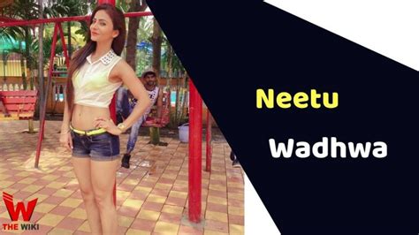 Neetu Wadhwa's Acting Career Highlights