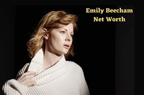 Net Worth: The Success of Emily Beecham