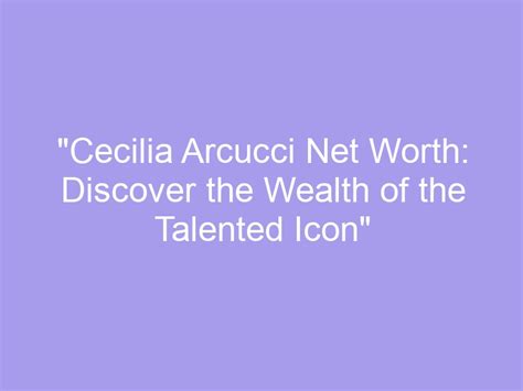 Net Worth: The Wealth of Cecilia Fox