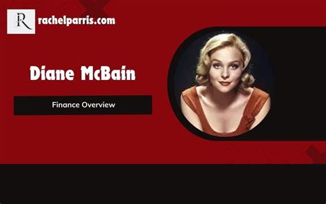 Net Worth and Financial Success of Diane McBain