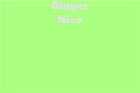 Net Worth and Financial Success of Ginger Nice