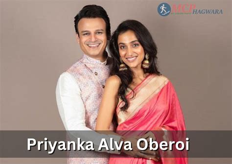 Net Worth of Priyanka Alva Oberoi