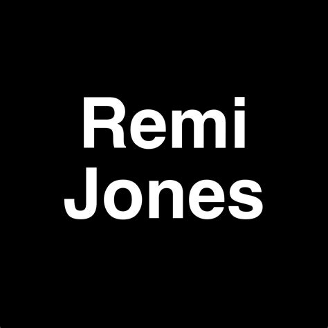 Net Worth of Remi Jones