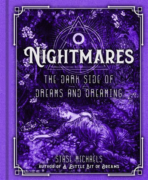 Nightmares: Exploring the Dark Side of Dreaming