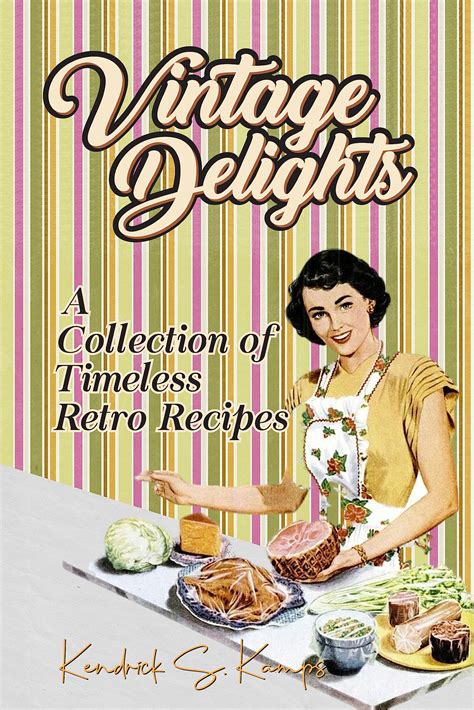 Nostalgic Food: Rediscovering and Bringing Back Traditional Recipes