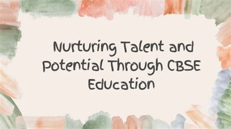 Nurturing Talent through Education