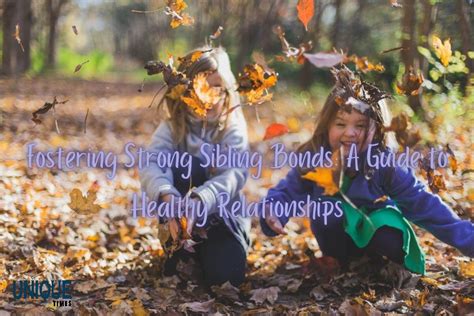 Nurturing Twin Bonds: Building a Strong Sibling Connection