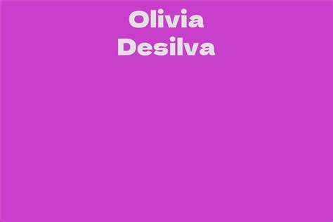 Olivia Desilva's Financial Status