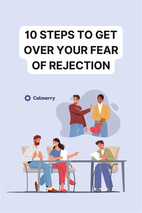 Overcoming the Fear of Rejection and Taking the First Step