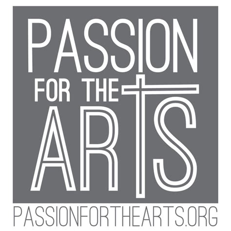 Passion for the Arts