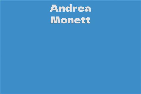 Peek Behind the Scenes: Andrea Monett's Career Insights