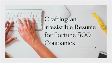 Perfecting the Skill of Crafting an Irresistible Resume