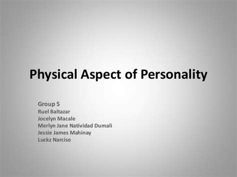 Personal Details and Physical Aspects