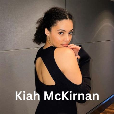 Personal Facts and Life Events of Kiah McKirnan