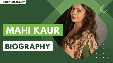 Personal Life and Interests of Mahi Kaur