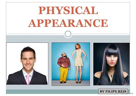 Physical Appearance and Health Regimen