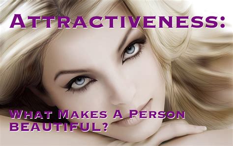 Physical Attractiveness: The Body of Beauty