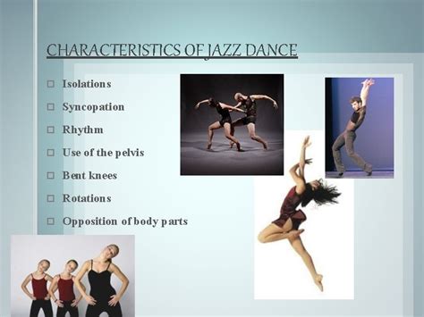 Physical attributes of the dancer