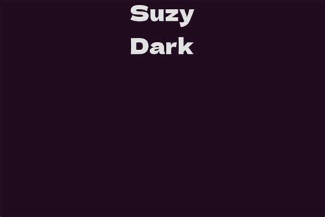 Popularity and Fan Following of Suzy Dark