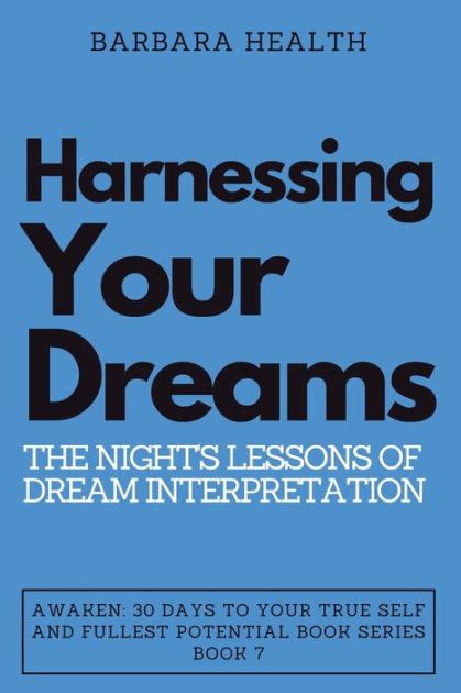 Practical Applications: Harnessing Dream Analysis for Empowerment and Healing in Women