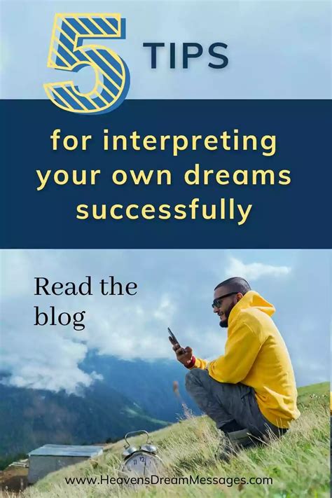 Practical Tips for Interpreting Your Dream