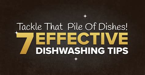 Preventing a Pile-Up: Effective Strategies for Tackling Dirty Dishes