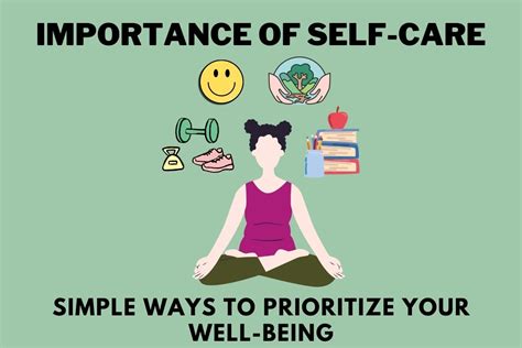 Prioritizing Self-Care for Overall Well-Being