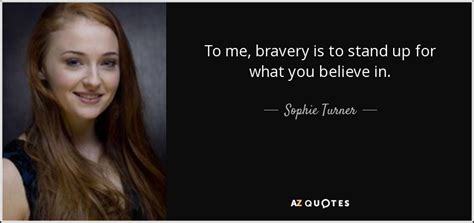 Quotes by Sophie Turner that Inspire