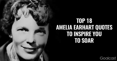 Quoting the Inspirational Amelia: