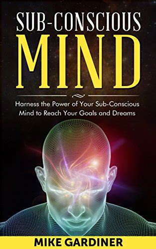 Recognizing Dreams as Gateways into Your Subconscious Mind