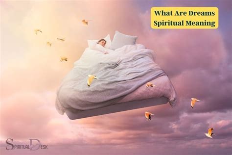 Recognizing the Importance of Dreams in Spiritual Development