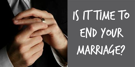 Recognizing the Signs: Is It Time to End Your Marriage?