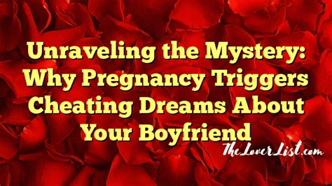 Recurring Patterns and Symbolism in Dreams of Infidelity during Pregnancy