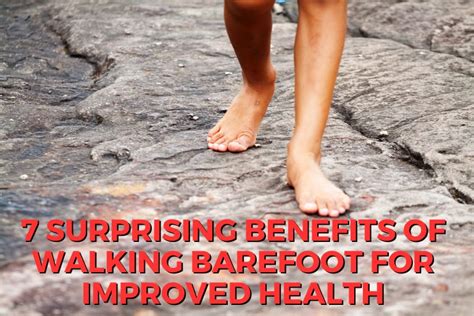 Rediscovering Sensation: The Power of Going Barefoot