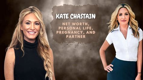 Relationships and Personal Life of Kate Chastain