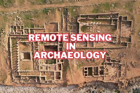 Revealing Hidden Knowledge: Progress in Techniques of Archaeological Exploration