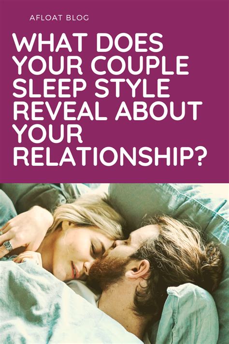 Revealing Insights: What Your Partner's Sleeping Habits Can Say About Your Relationship