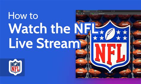 Revolutionizing the Way We Watch NFL: The Future of Streaming