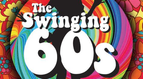 Rise to Stardom in the Swinging 60s