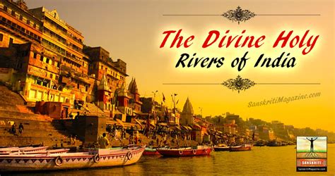 Sacred Waters: The Spiritual Significance of the Divine River