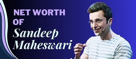 Sandeep Maheshwari: Net Worth and Assets