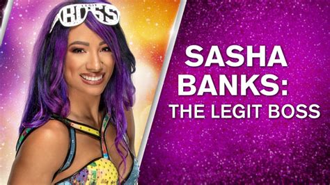 Sasha Banks - The Legit Boss