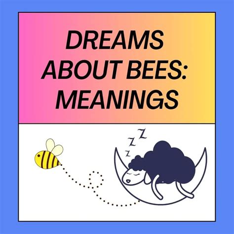 Searching for Answers: Common Interpretations of Dreams Involving Bee Stings in Psychological Studies