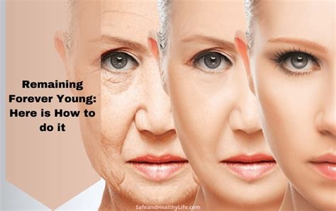 Secrets to Remaining Forever Young