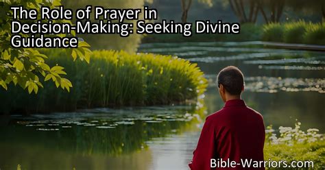 Seeking Divine Guidance: Exploring the Role of Prayer in Church Worship