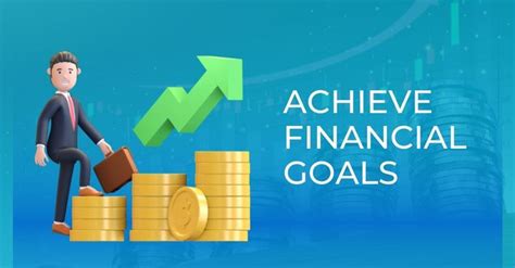 Setting Clear Financial Goals for Achieving Prosperity