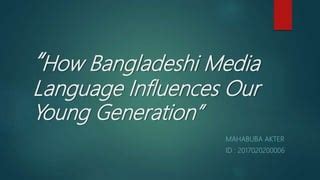 Social Media Influence of the Young Bangladeshi Star