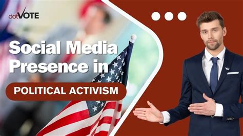 Social Media Presence and Activism