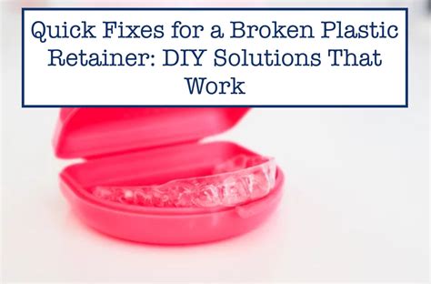 Solutions for Repairing a Damaged Retainer