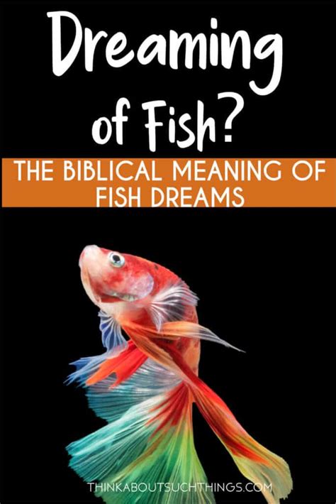 Spiritual and Cultural Meanings of Fish in Dreams